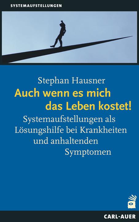 Produktbild Auch wenn es mich das Leben kostet! (Deutsch, Stephan Hausner, 2022)