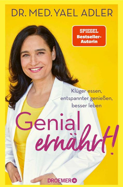 Genial ernährt. (Deutsch, Yael Adler, 2025)