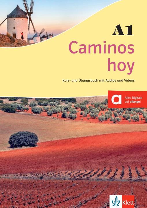 Immagine prodotto Caminos hoy A1. Kurs- und Übungsbuch + MP3-CD + DVD (Tedesco, Juanaua, Margarita/Häuptle-Barcel, Görrissen, Marianna/SnchezBenito, 2016)