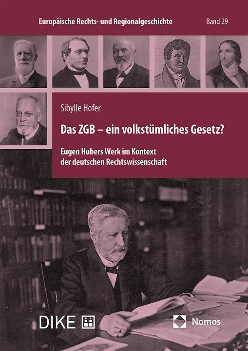 Produktbild DiKE Das ZGB – ein volkstümliches Gesetz? (Deutsch, Sibylle Hofer, 2024)