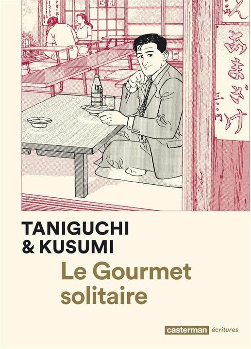 Produktbild Le gourmet solitaire (Französisch, Taniguchi Jirô, Kusumi Masayuki, 2016)