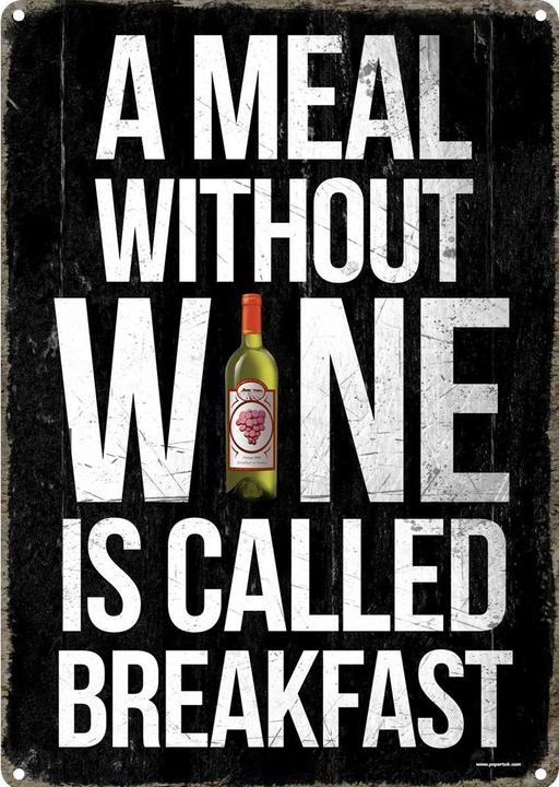 Grindstore Blechschild A Meal Without Wine