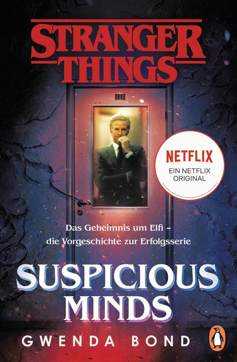 Produktbild Stranger Things: Roman Nr. 1 - DIE OFFIZIELLE DEUTSCHE AUSGABE (Deutsch, Gwenda Bond, 2019)