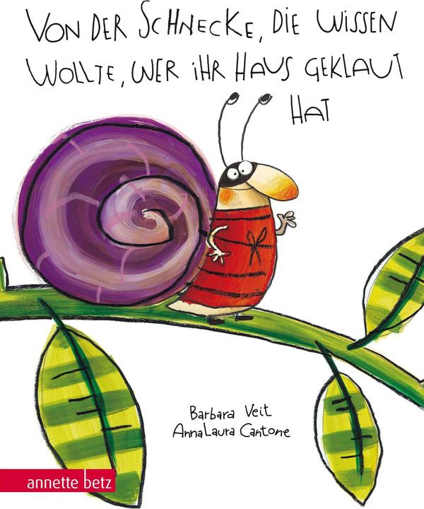 Produktbild Von der Schnecke, die wissen wollte, wer ihr Haus geklaut hat (Deutsch, Barbara Veit-Mayall, 2018)