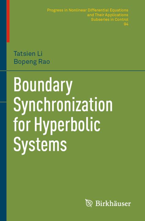 Energy Label Boundary Synchronization for Hyperbolic Systems (Tatsien Li, Bopeng Rao, 2020)