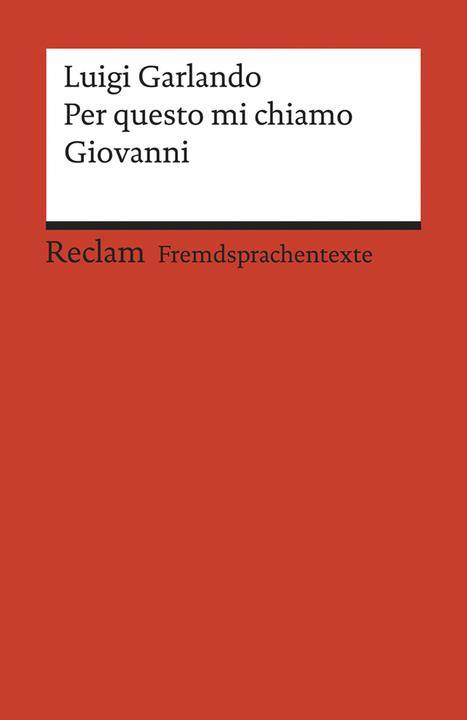 Produktbild Per questo mi chiamo Giovanni (Deutsch, Luigi, Garlando, 2017)