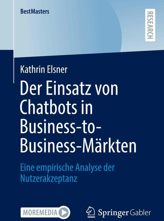 Produktbild Der Einsatz von Chatbots in Business-to-Business-Märkten (Deutsch, Kathrin Elsner, 2023)