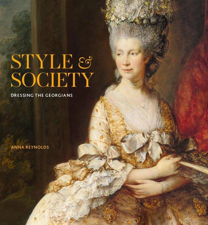 Produktbild Royal Collection Trust Style & Society (Englisch, Anna Reynolds, 2023)