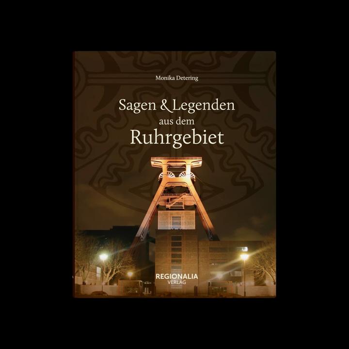 Produktbild Sagen und Legenden aus dem Ruhrgebiet (Deutsch, Monika Detering, 2024)