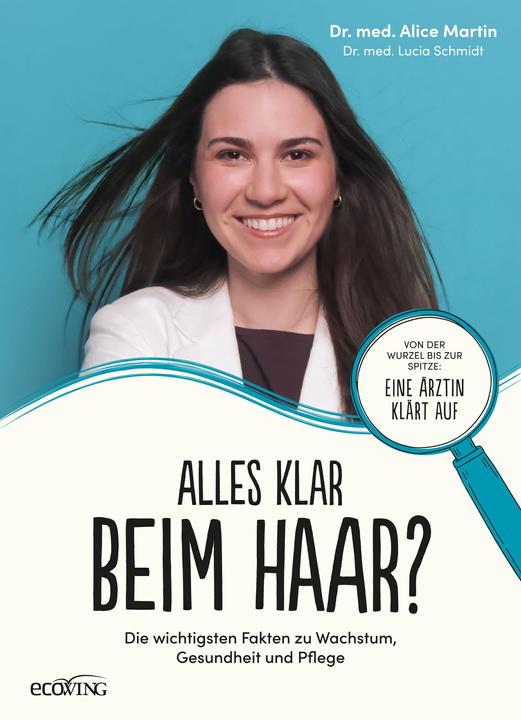 Alles klar beim Haar? (Deutsch, Lucia Schmidt, Alice Martin, 2023)