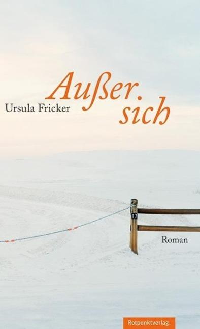 Actual product image Ausser sich (German, Ursula Fricker, 2012)