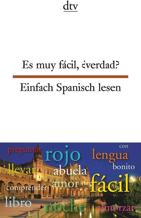 Produktbild Es muy fácil, verdad? Einfach Spanisch lesen (Deutsch, Louise Oldenbourg, Erna Brandenberger, 2009)