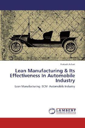 Immagine prodotto Lean Manufacturing & Its Effectiveness In Automobile Industry (Prakash Achari, 2012)
