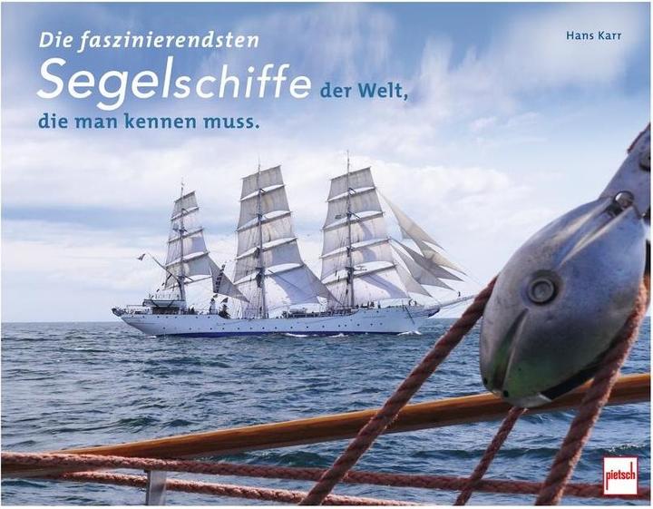 Immagine prodotto Die faszinierendsten Segelschiffe der Welt, die man kennen muss (Tedesco, Hans Karr, 2023)