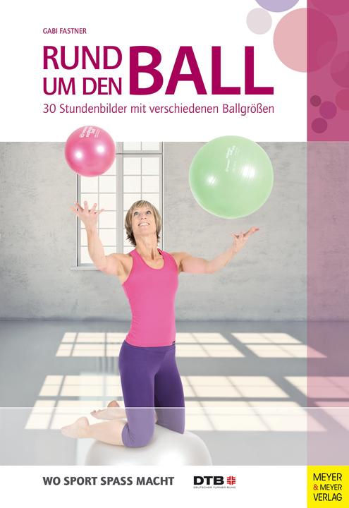 Produktbild Rund um den Ball (Deutsch, Gabi Fastner, 2015)