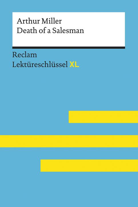 Image du produit Death of a Salesman von Arthur Miller: Lektüreschlüssel mit Inhaltsangabe, Interpretation (Allemand, Rita Reinheimer-Wolf, 2020)