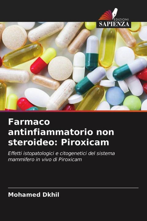 Produktbild Farmaco antinfiammatorio non steroideo: Piroxicam (Mohamed Dkhil, 2020)