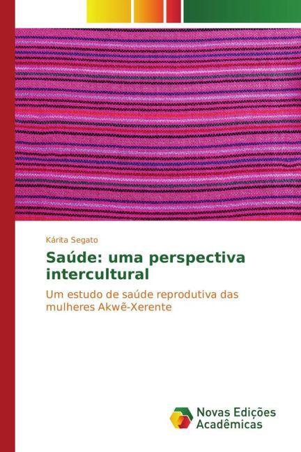 Image du produit Saúde: uma perspectiva intercultural (Kárita Segato, 2015)