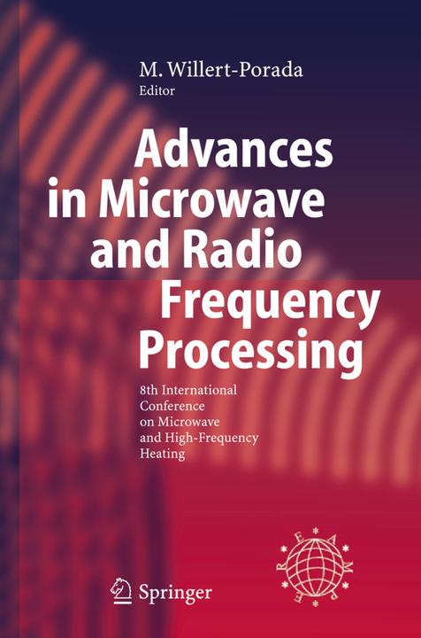 Produktbild Advances in Microwave and Radio Frequency Processing (M. Willert-Porada, 2010)