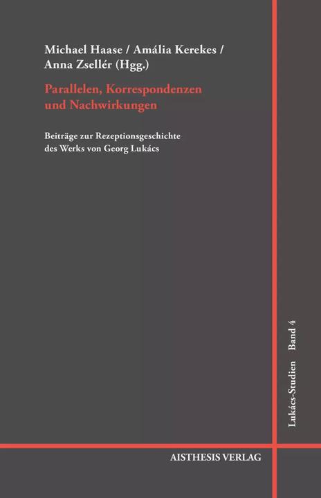 Produktbild Parallelen, Korrespondenzen und Nachwirkungen (Deutsch, Anna Zsellér, Michael Haase, Amália Kerekes, 2023)