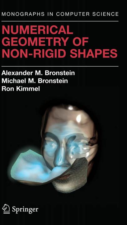 Image du produit Numerical Geometry of Non-Rigid Shapes (Anglais, Alexander M. Bronstein, Michael M. Bronstein, Ron Kimmel, 2010)