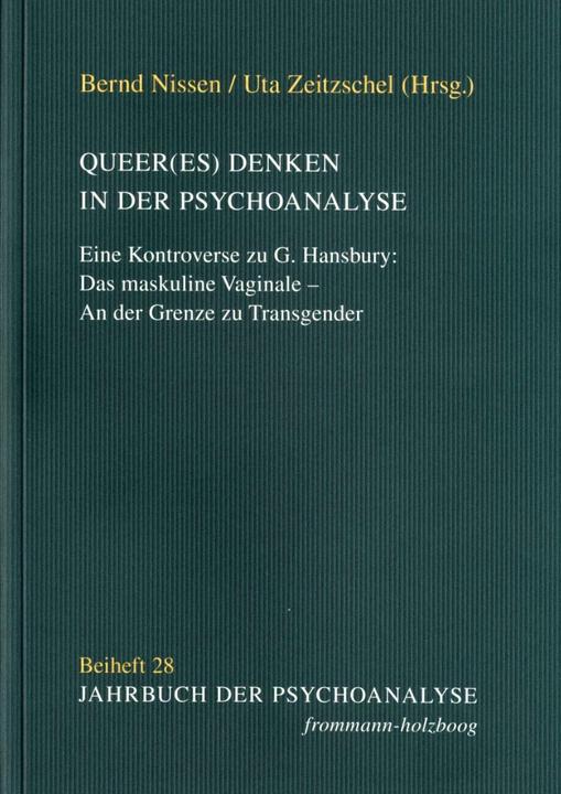 Actual product image Queer(es) Denken in der Psychoanalyse (German, Uta Zeitzschel, Bernd Nissen, 2019)