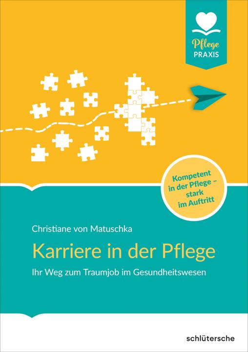 Image du produit Karriere in der Pflege (Allemand, Christiane von Matuschka, 2024)
