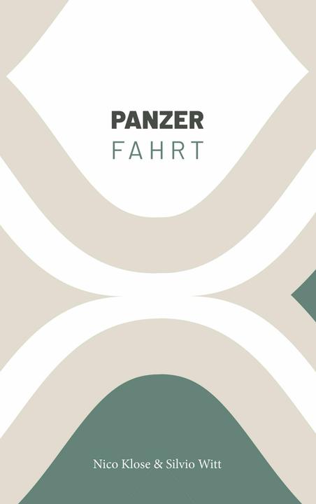 Actual product image Panzerfahrt (German, Silvio Witt, Nico Klose, 2025)