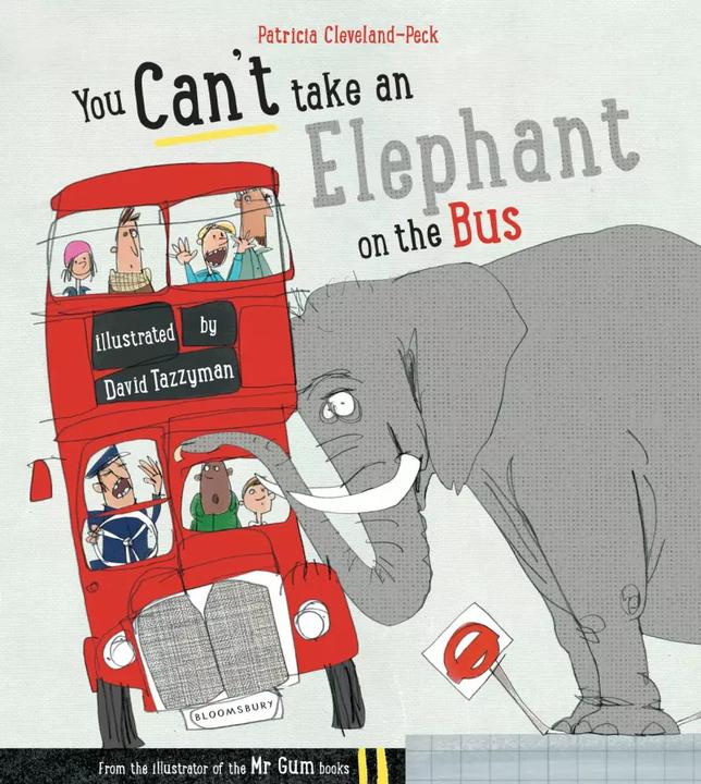 Immagine prodotto You Can't Take An Elephant On the Bus (Inglese, Patricia Cleveland-Peck, 2015)