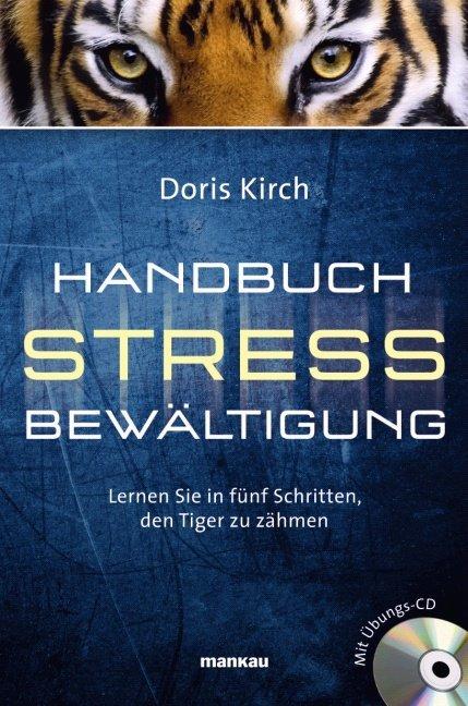 Handbuch Stressbewältigung (Deutsch, Doris Kirch, 2011)