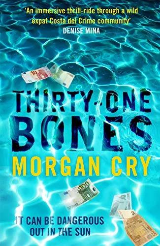 Actual product image Thirty-One Bones (English, Morgan Cry, 2020)