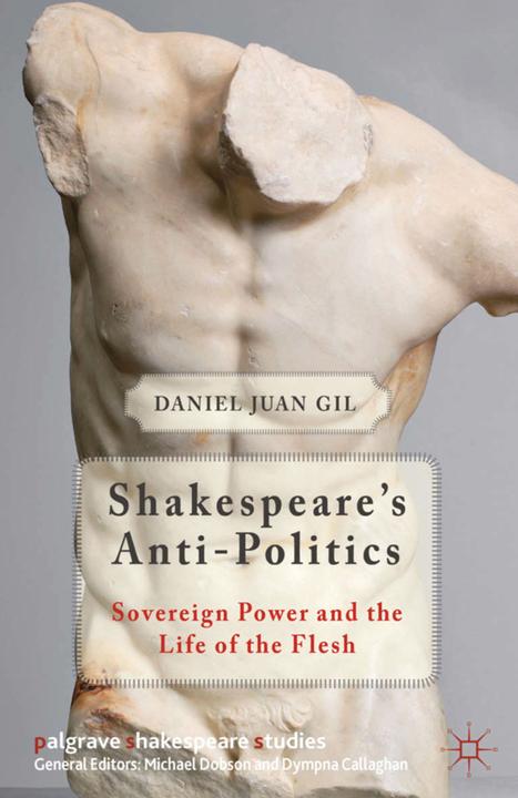 Image du produit Shakespeare's Anti-Politics (D. Gil, 2013)
