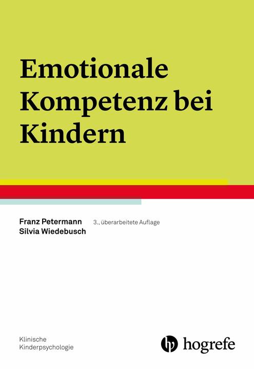 Actual product image Emotionale Kompetenz bei Kindern (German, Petermann, Silvia, Franz/Wiedebusch, 2016)