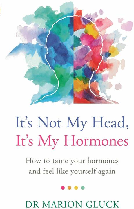 Produktbild It's Not My Head, It's My Hormones (Englisch, Marion Gluck, 2019)