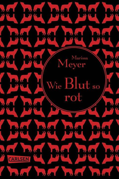 Produktbild Die Luna-Chroniken 02. Wie Blut so rot (Marissa Meyer, Astrid Becker, Deutsch)