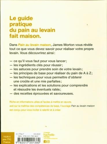 Produktbild Pain au levain maison : le pain, c'est la vie! (Französisch, Morton James, 2022)