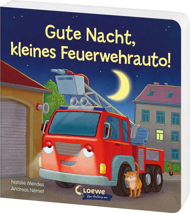 Produktbild Loewe Gute Nacht, kleines Feuerwehrauto! (Deutsch, Natalie Mendes, 2024)