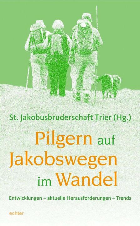 Image du produit St. Jakobusbruderschaft Trier (Allemand, Confrérie de Saint-Jacques de Trèves, Confrérie de Saint-Jacques de Trèves (éd.), 2023)