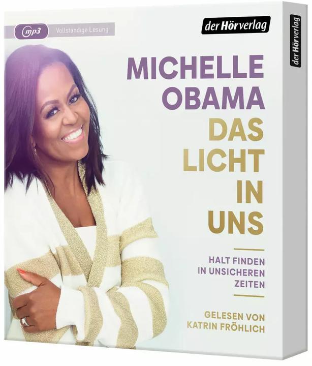 Produktbild Das Licht in uns (Franka Reinhart, Sabine Reinhardus, Michelle Obama, Norbert Juraschitz, Astrid Gravert, Frank Lachmann, Deutsch)