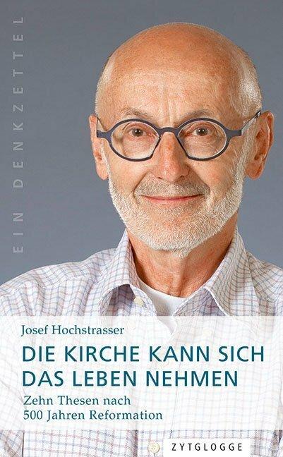 Immagine prodotto Die Kirche kann sich das Leben nehmen (Tedesco, Joseph Hochstrasser, 2018)