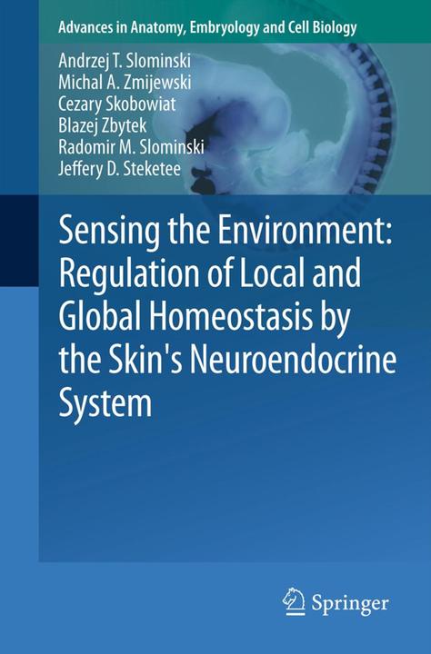 Label énergétique Sensing the Environment: Regulation of Local and Global Homeostasis by the Skin's Neuroendocrine Sys (Anglais, Cezary Skobowiat, Jeffery D. Steketee, Radomir M. Slominski, Michal A. Zmijewski, Andrzej T. Slominski, Blazej Zbytek, 2011)