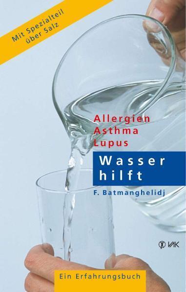 Immagine prodotto Wasser hilft (Tedesco, F Batmanghelidj, 2011)