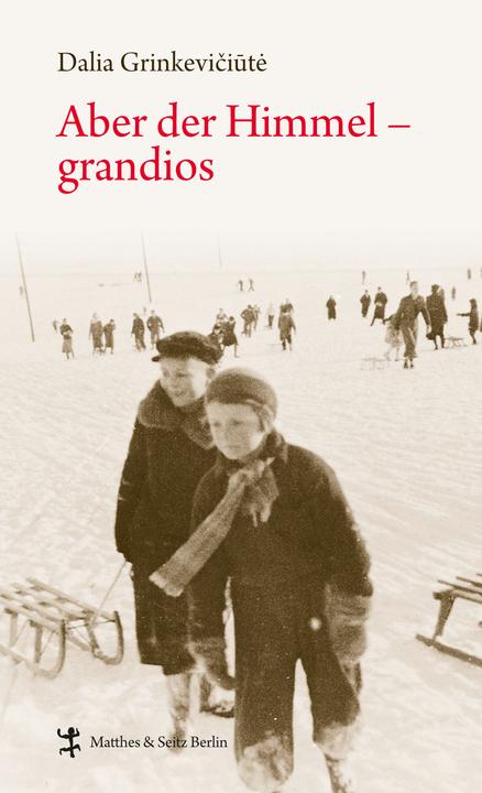 Image du produit Aber der Himmel - grandios (Allemand, Dalia Grinkevičiūtė, Vytene Muschick, 2014)