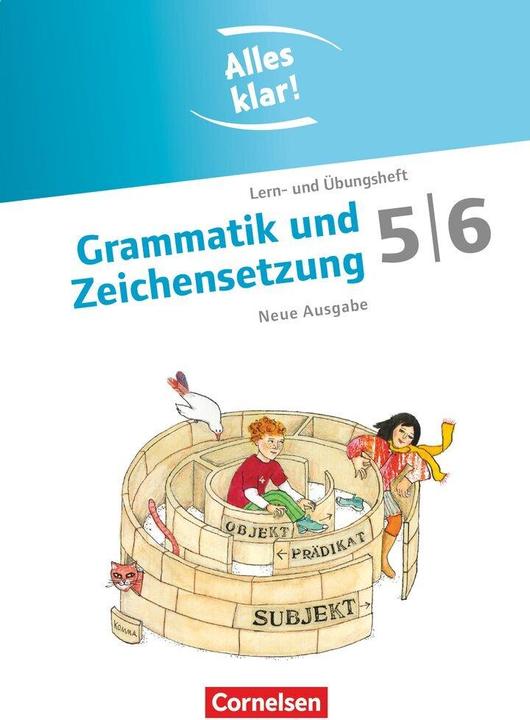 Produktbild Alles klar! 5./6. Schuljahr. Neue Ausgabe. Grammatik und Zeichensetzung. Lern- und Übungsheft (Deutsch, Toka-Lena Rusnok, Christiane Robben, 2011)