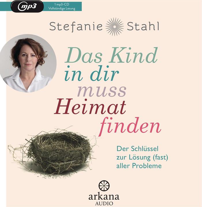 Produktbild Das Kind in dir muss Heimat finden (Stefanie Stahl, Deutsch)
