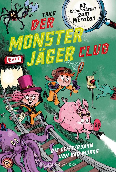 Immagine prodotto Der Monsterjäger-Club 1 – Die Geisterbahn von Bad Murks (Tedesco, Alessandro da Knorre, THiLO, 2022)