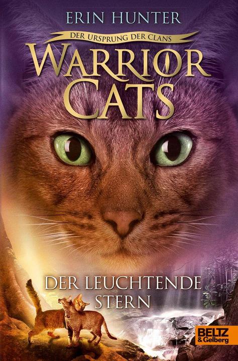 Produktbild Warrior Cats - Der Ursprung der Clans. Der Leuchtende Stern (Deutsch, ErinHunter, 2016)