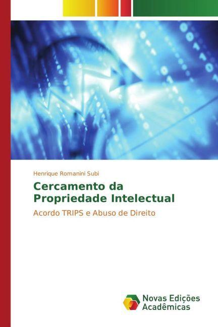 Immagine prodotto Cercamento da Propriedade Intelectual (Henrique Romanini Subi, 2015)