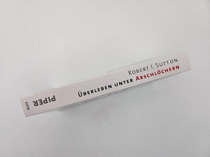 Actual product image Überleben unter Arschlöchern (German, Robert I. Sutton., Antoinette Gittinger, Thomas Pfeiffer, Hans-Peter Remmler, 2024)