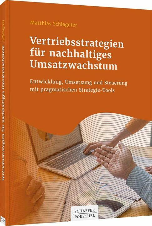 Image du produit Vertriebsstrategien für nachhaltiges Umsatzwachstum (Allemand, Matthias Schlageter, 2020)